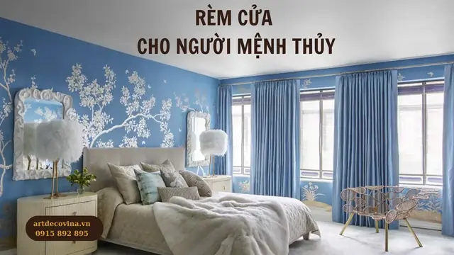 Rèm cửa cho người mệnh Thủy, bạn đã biết?